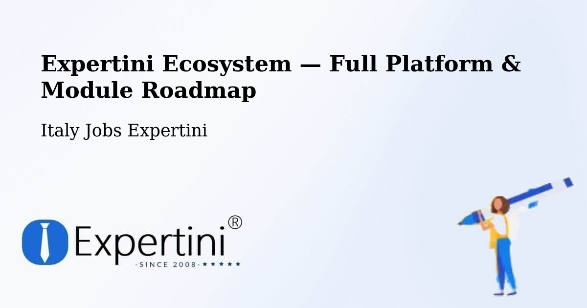 Expertini Ecosystem — Full Platform & Module Roadmap – Quistello