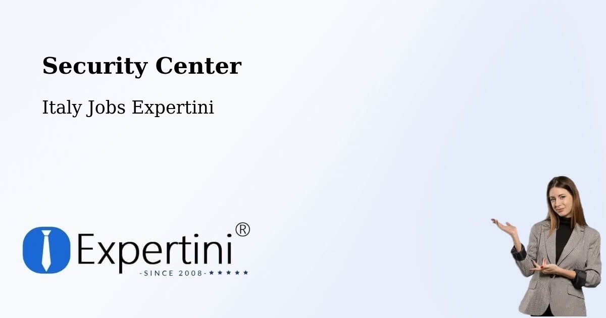 Security & Compliance – Quistello - Italy Jobs Expertini