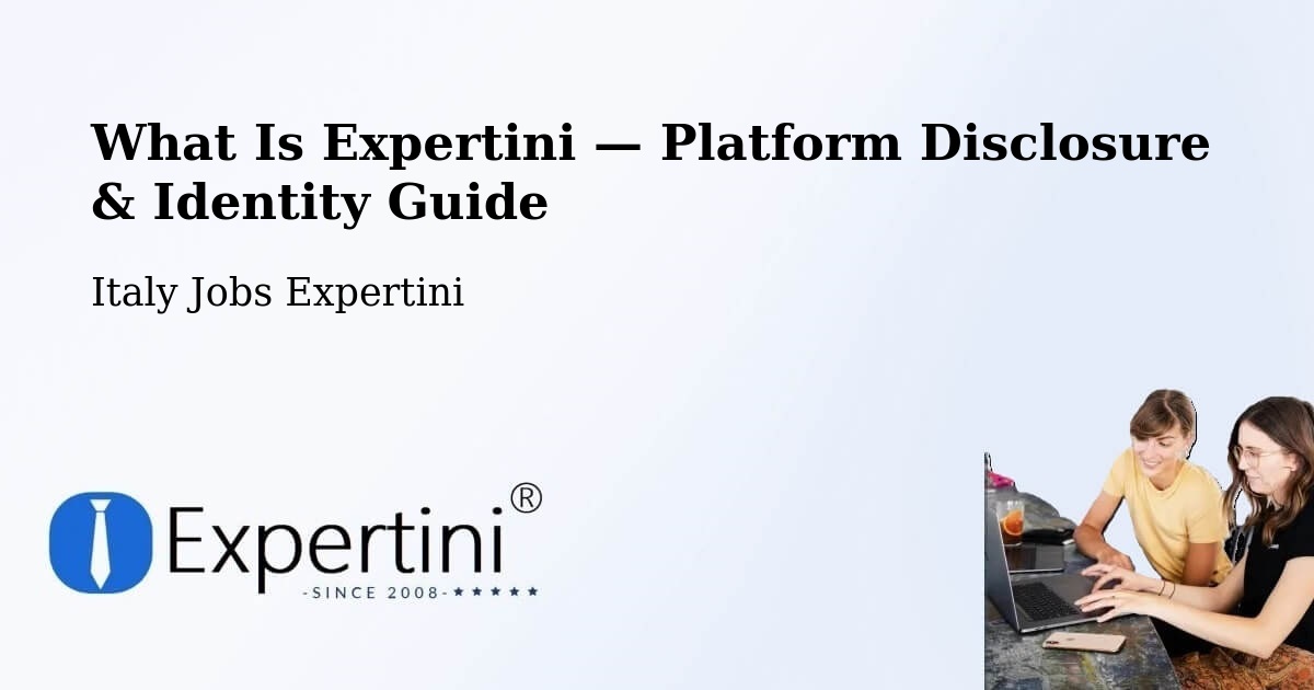What Is Expertini — Platform Disclosure & Identity Guide – Quistello